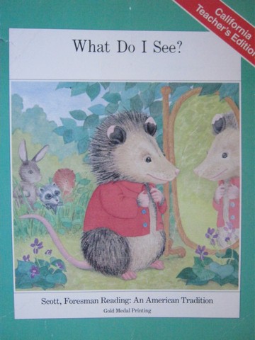 (image for) Reading 6 What Do I See? California TE (CA)(TE)(Spiral)