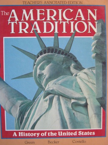 (image for) American Tradition A History of the United States TAE (TE)(H)