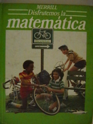 (image for) Merrill Disfrutemos la matemática (H) by Buffington, Graening