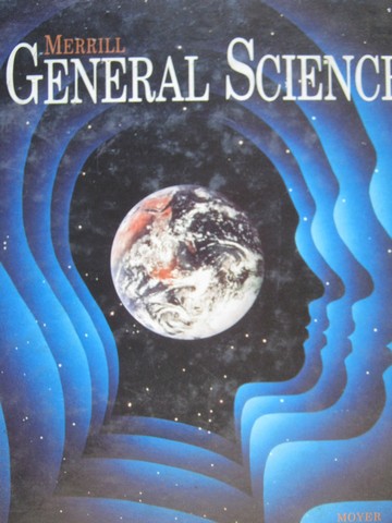 (image for) Merrill General Science (H) by Richard Moyer & Jeanne Bishop