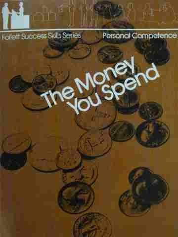 (image for) Personal Competence The Money You Spend (P) by Richard H Turner