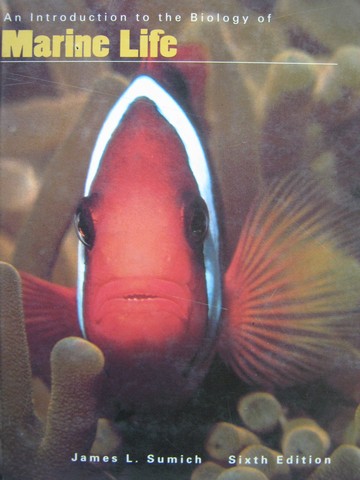 (image for) An Introduction to the Biology of Marine Life 6th Edition (H)