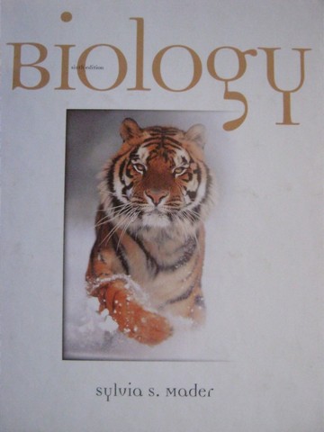 Biology 6th Edition (H) by Sylvia S Mader (image for) Biology 6th Edition (H) by Sylvia S Mader