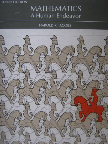 (image for) Mathematics A Human Endeavor 2nd Edition (H) by Harold Jacobs