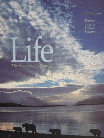 (image for) Life The Science of Biology 5th Edition (H) by Purves, Sadava,