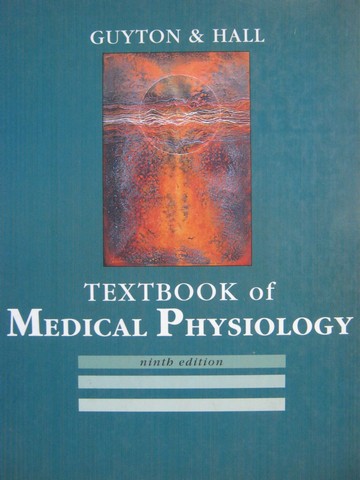 (image for) Textbook of Medical Physiology 9th Edition (H) by Guyton & Hall