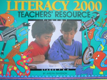 (image for) Literacy 2000 Stages 7 & 8 TR (TE)(Spiral) by Avelyn Davidson