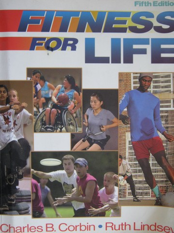 (image for) Fitness for Life 5th Edition (P) by Corbin & Lindsey