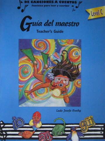(image for) De canciones a cuentos Level C Guia del maestro (TE)(P)