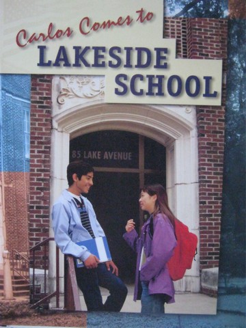 (image for) Carlos Comes to Lakeside School (P)