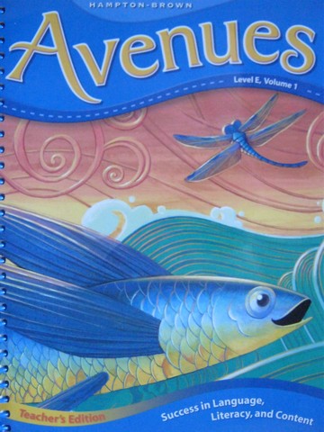 (image for) Avenues Level E Volume 1 TE (TE)(Spiral) by Schifini, Short,