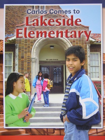 (image for) Carlos Comes to Lakeside Elementary (P)