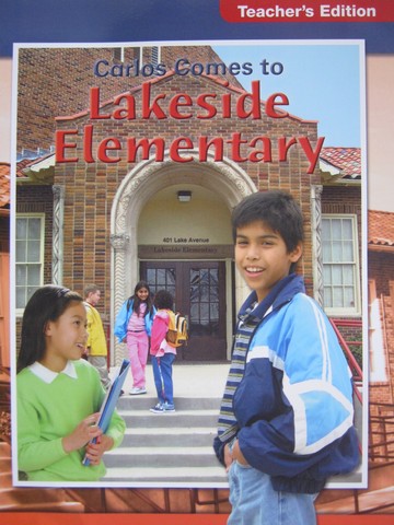 (image for) Carlos Comes to Lakeside Elementary TE (TE)(P)