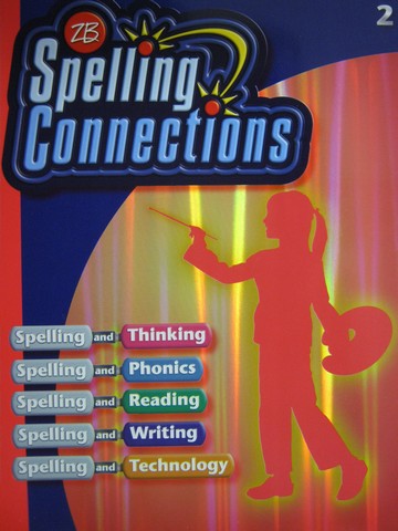 (image for) Spelling Connections 2 (P) by J Richard Gentry - Click Image to Close
