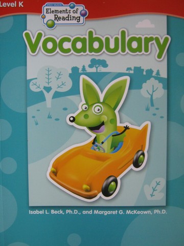 (image for) Elements of Reading K Vocabulary (P) by Beck & McKeown