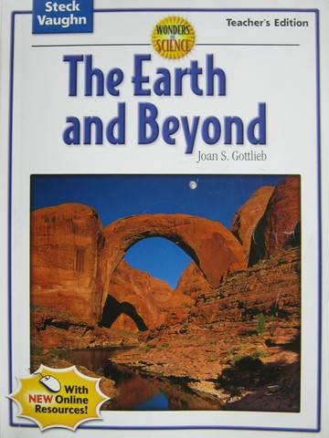 (image for) Wonders of Science The Earth & Beyond TE (TE)(P) by Gottlieb