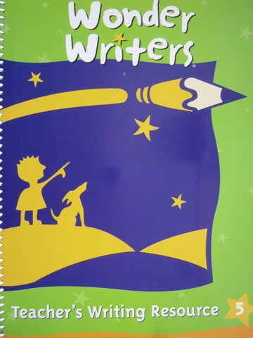 (image for) Wonder Writers 5 Teacher's Writing Resource (TE)(Spiral)