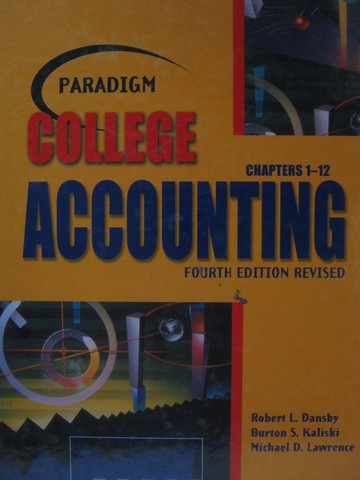 (image for) College Accounting 4th Edition Revised Chapters 1-12 (H)