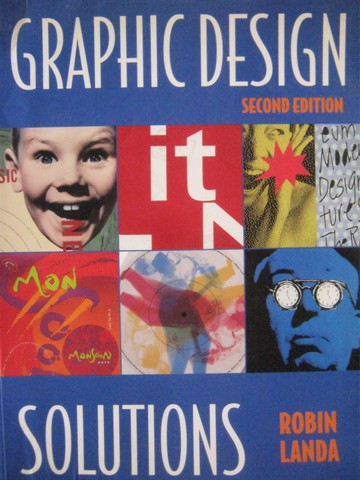 Graphic Design Solutions 2nd Edition (P) by Robin Landa (image for) Graphic Design Solutions 2nd Edition (P) by Robin Landa