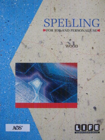 (image for) AGS Spelling for Job & Personal Use (P) by Merle Wood