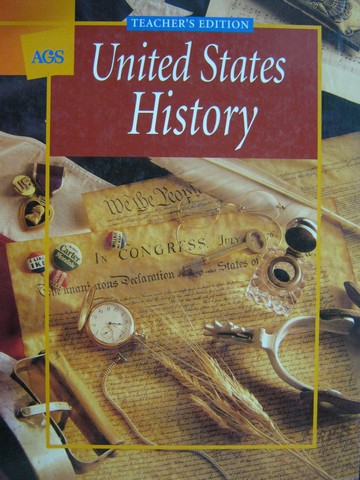 (image for) AGS United States History TE (TE)(H) by Wayne King & John Napp