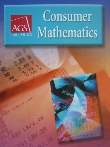 (image for) AGS Consumer Mathematics (H) by Kathleen M Harmeyer