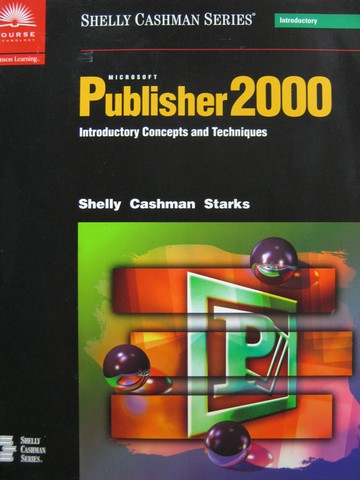 (image for) Microsoft Publisher 2000 Advanced Concepts & Techniques (P)