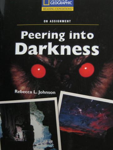 (image for) Reading Expeditions Peering into Darknees (P) by Rebecca Johnson