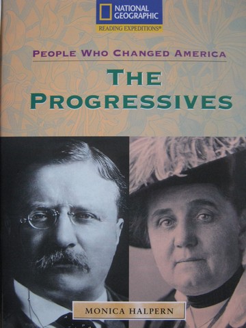 (image for) Reading Expeditions The Progressives (P) by Monica Halpern