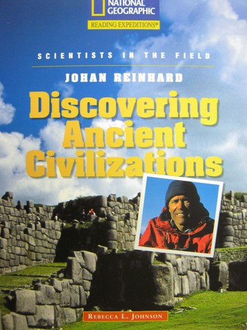 (image for) Reading Expeditions Johan Reinhard (P) by Rebecca L Johnson