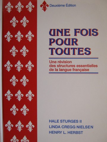 (image for) Une Fois Pour Toutes Deuxieme Edition (H) by Sturges II, Nielsen