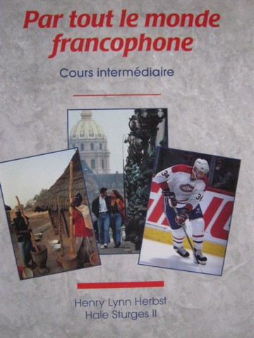 (image for) Par tout le monde francophone Cours intermediaire (H) by Herbst,