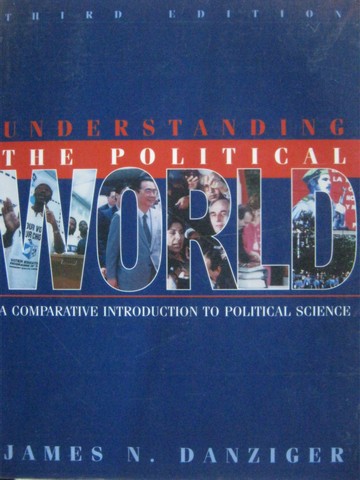 (image for) Understanding the Political World 3rd Edition (P) by Danziger