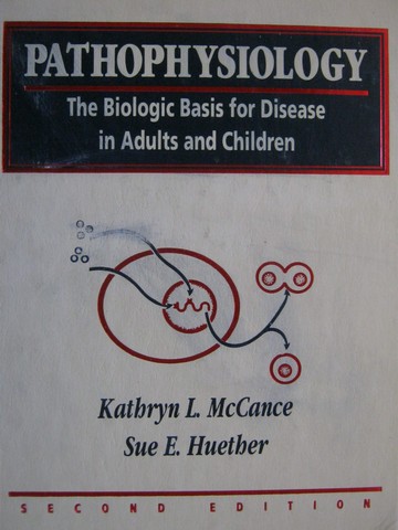 (image for) Pathophysiology 2nd Edition (H) by McCance & Huether