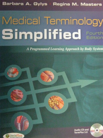 (image for) Medical Terminology Simplified 4th Edition (P) by Gylys,