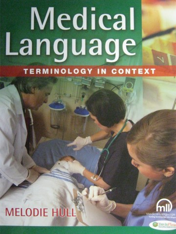 (image for) Medical Language Terminology in Context (P) by Melodie Hull