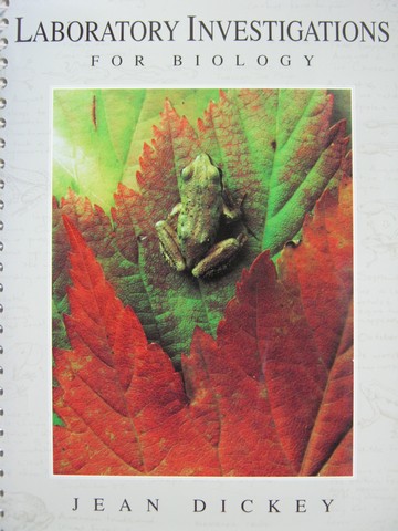 (image for) Laboratory Investigations for Biology (Spiral) by Jean Dickey
