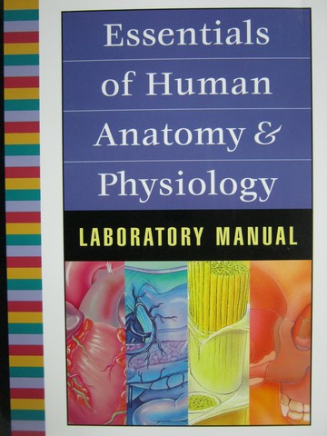 (image for) Essentials of Human Anatomy & Physiology Lab Manual (Spiral)