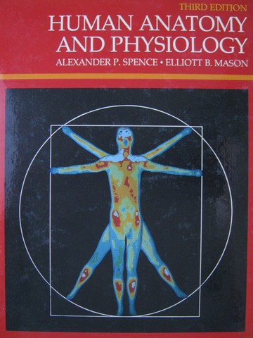 (image for) Human Anatomy & Physiology 3rd Edition (H)(S) by Spence & Mason