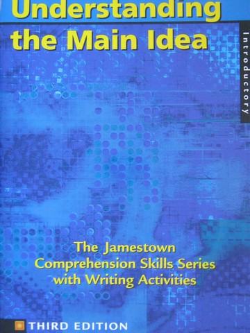 (image for) Understanding the Main Idea 3rd Edition Introductory (P)
