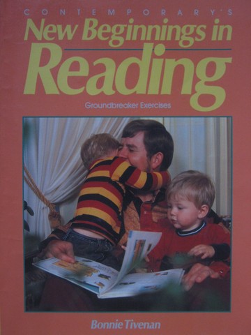 (image for) New Beginnings in Reading Groundbreaker Exercises (P) by Tivenan