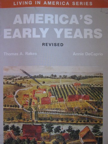 America's Early Years Revised (P) by Rakes & DeCaprio (image for) America's Early Years Revised (P) by Rakes & DeCaprio