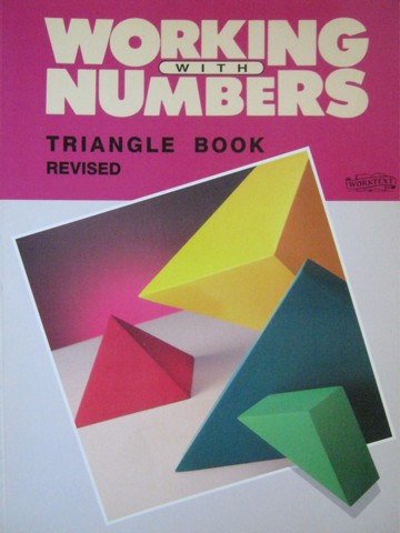 (image for) Working with Numbers Triangle Book Revised (P) by James Shea