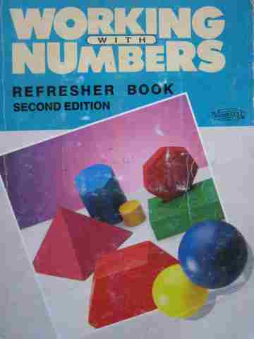 (image for) Working with Numbers Refresher Book 2nd Edition (P) by Shea