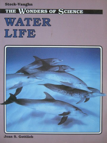 (image for) Wonders of Science Water Life (P) by Joan S Gottlieb