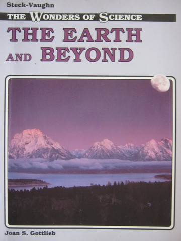 (image for) Wonders of Science The Earth & Beyond (P) by Joan S Gottlieb
