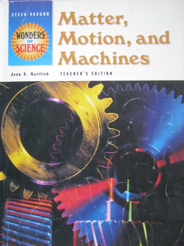 (image for) Wonders of Science Matter Motion & Machines TE (TE)(P)