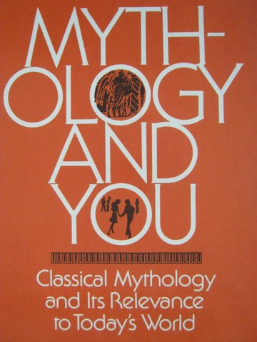(image for) Mythology & You (H) by Donna Rosenberg & Sorelle Baker
