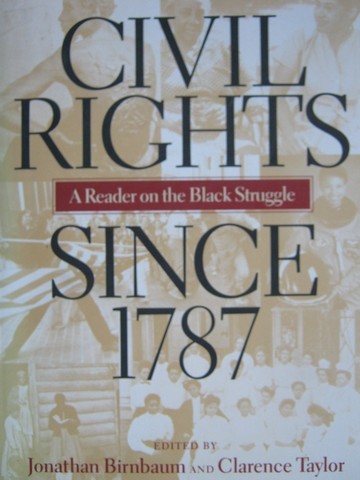 (image for) Civil Rights Since 1787 (P) by Birnbaum & Taylor