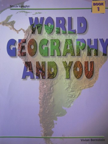 (image for) World Geography & You Book 1 (P) by Vivian Bernstein